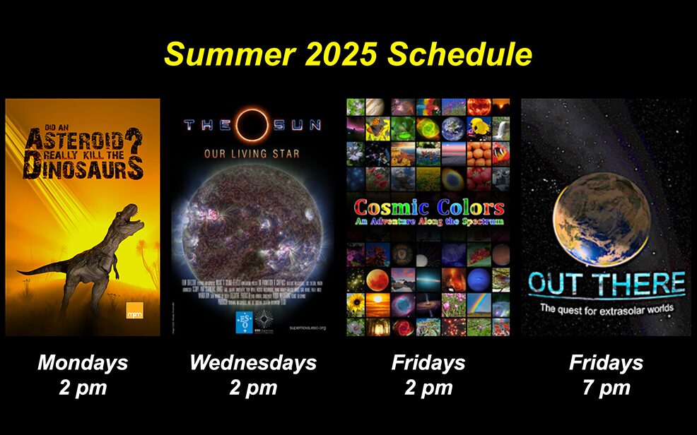 summer 2025 schedule for the planetarium